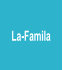 La-Famila